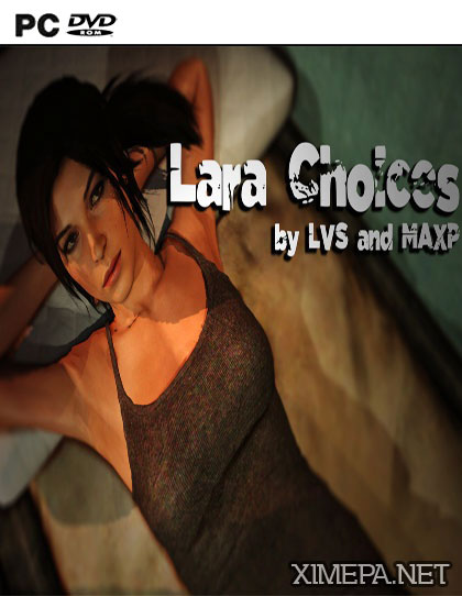 Lara Choices (2017|Рус|Англ)
