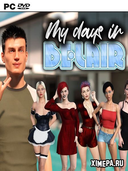 My Days In Bel Air (2022|Англ)