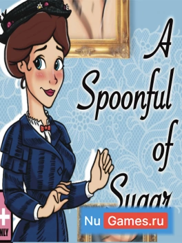 A Spoonful of Sugar